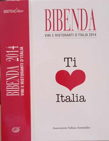Bibenda vini e ristoranti dItalia 2014