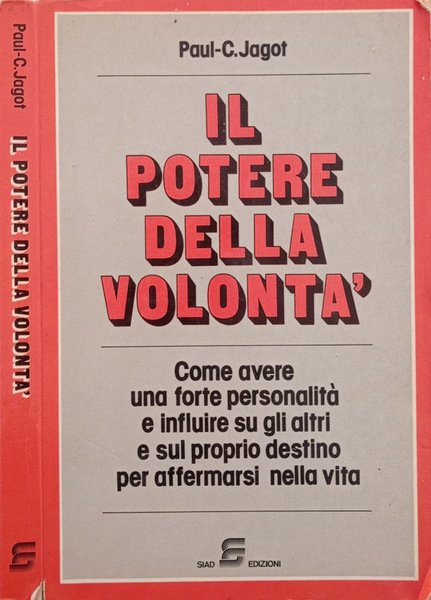 Il potere della volontà