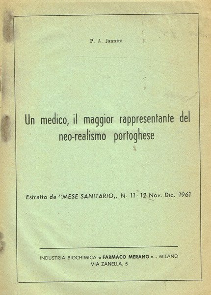 UN MEDICO, IL MAGGIOR RAPPRESENTANTE DEL NEO REALISMO PORTOGHESE