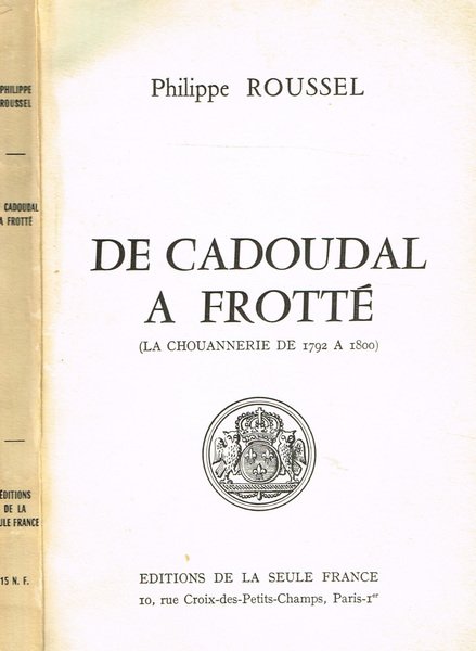 DE CADOUDAL A FROTTE'