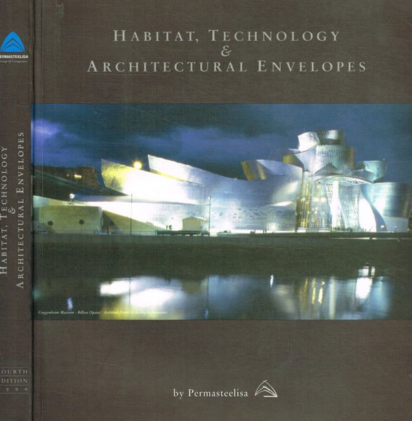 Habitat, technology & architectural envelopes