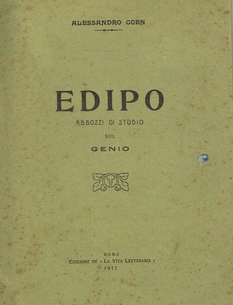 Edipo. Abbozzi di studio sul Genio