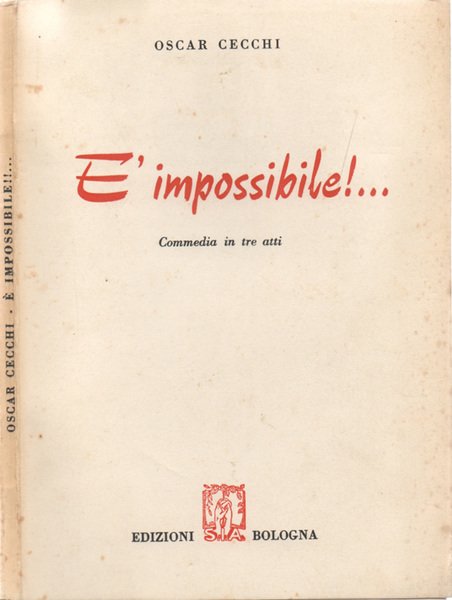 E' impossibile!.