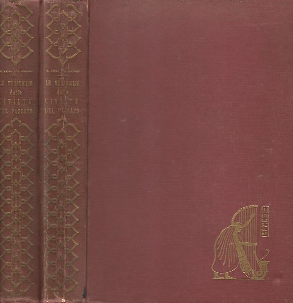 Le meraviglie delle civiltà del passato