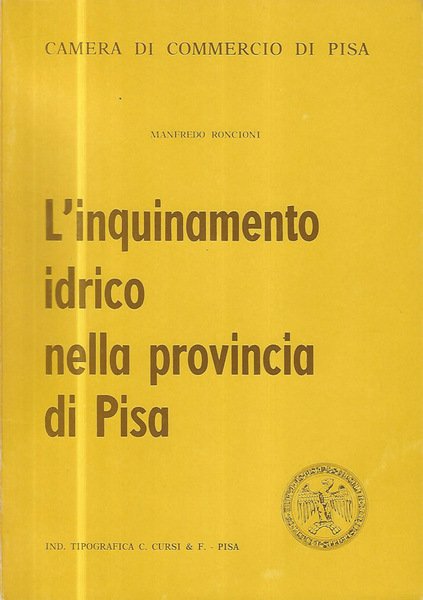 L'inquinamento idrico nella provincia di Pisa