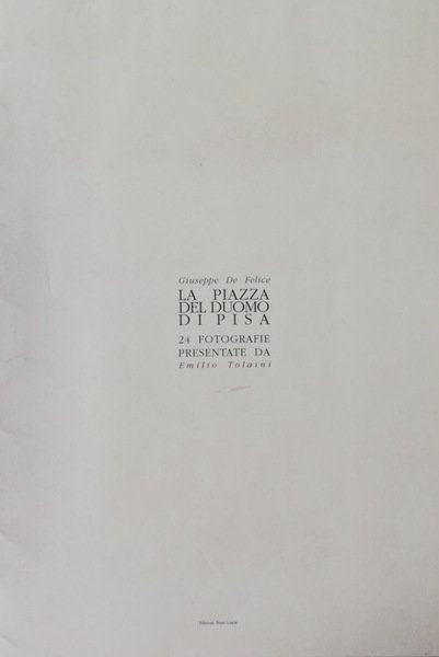 La Piazza del Duomo di Pisa. 24 fotografie presentate da …