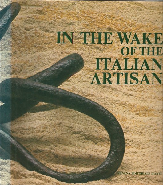 In the wake of the italian artisan the traces of …
