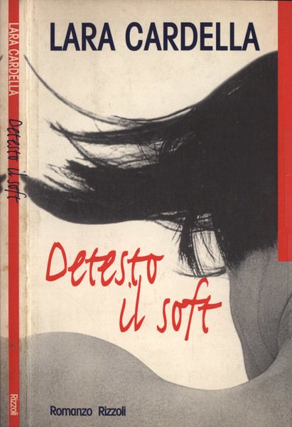 Detesto il soft | Immagine principale