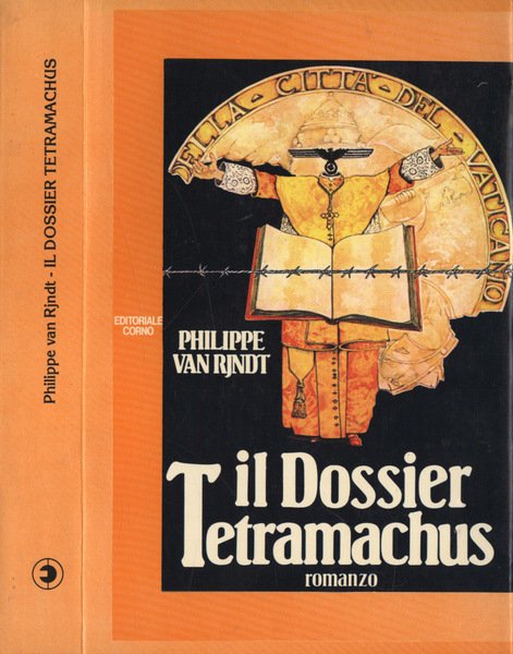 Il Dossier Tetramachus