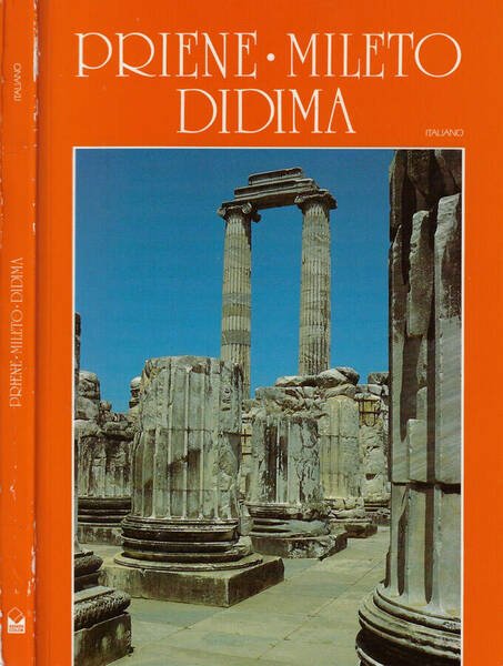 Priene. Mileto. Didima