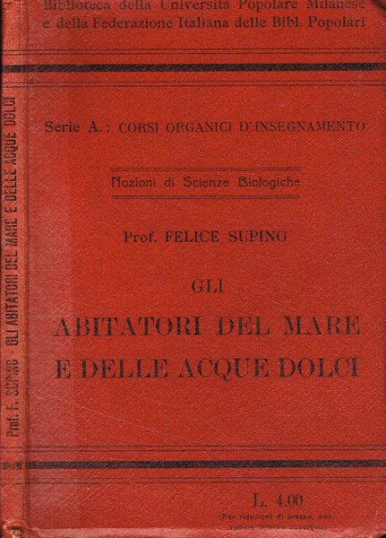 Gli abitatori del mare e delle acque dolci