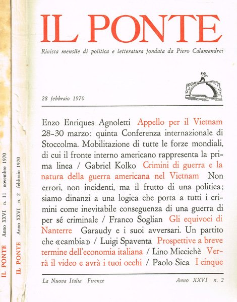 Il ponte. Rivista mensile di politica e letteratura fondata da Piero Calamandrei. Anno XXVI, 1970, n.2, 11