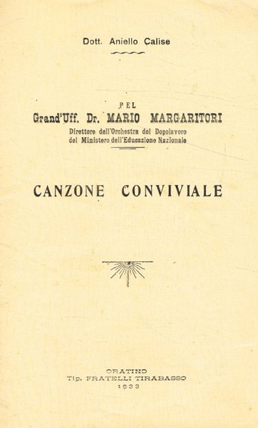 Canzone conviviale Pel Grand'Uff.Dr.Mario Margaritori