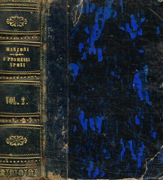 I promessi sposi. Storia milanese del secolo XVII vol.II