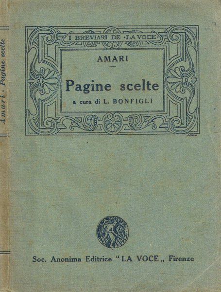 Pagine scelte Da la guerra del vespro siciliano e da la storia dei mussulmani di Sicilia