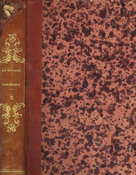 La civiltà cattolica. Pubblicazione periodica per tutta l'Italia, anno secondo, … | Immagine principale