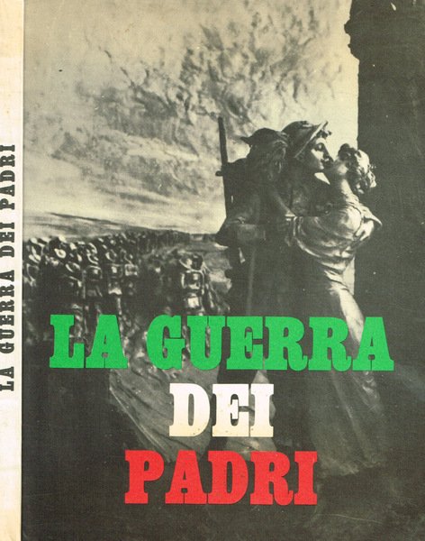 La guerra dei padri