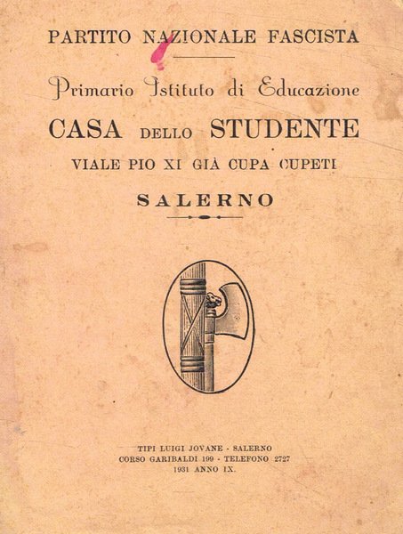 Primario istituto di educazione Casa dello studente viale Pio XI …