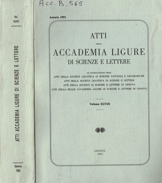 Atti della accademia Ligure di scienze e lettere. Volume XLVIII, …