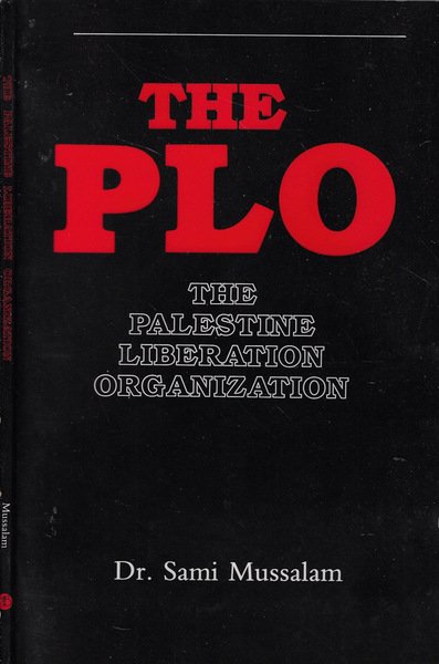 The plo The palestine liberation organization