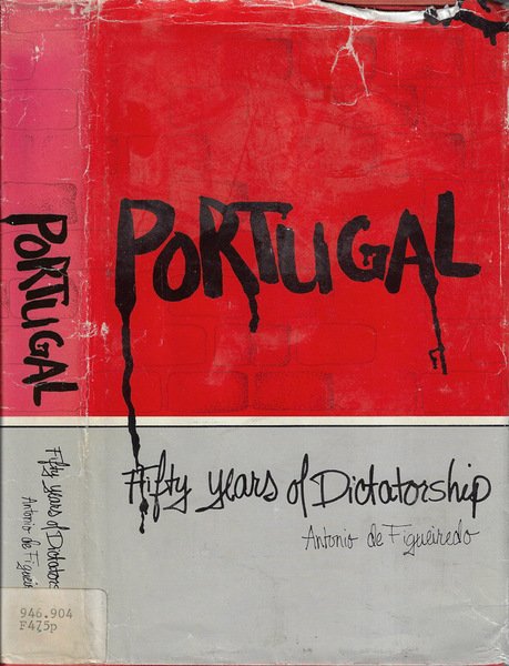 Portugal Fifty years of dictatorship