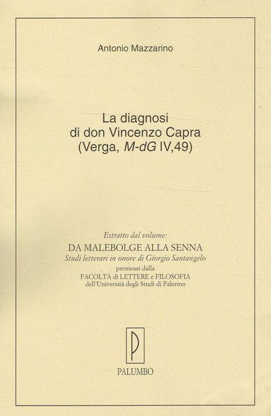 LA DIAGNOSI DI DON VINCENZO CAPRA ( Verga, M-Dg IV, …