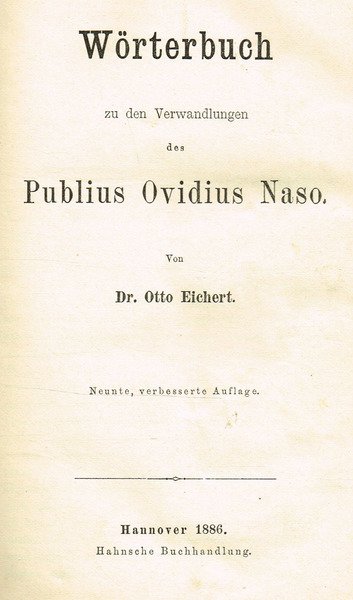 WORTERBUCH ZU DEN VERWANDLUNGEN DES PUBLIUS OVIDIUS NASO