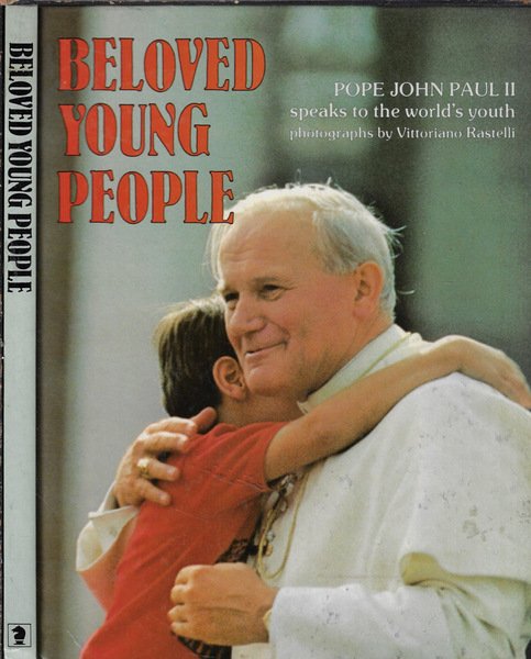 Beloved young people Pope John Paul II speaks to the …