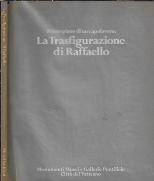 Primo piano di un capolavoro: La Trasfigurazione di Raffaello