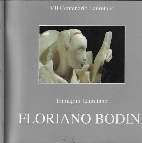 Immagini Lauretane Floriano Bodini