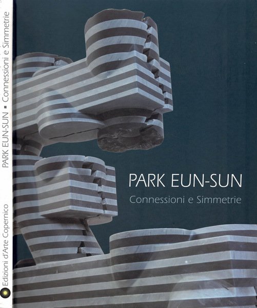 Park Eun - Sun - Connessioni e Simmetrie