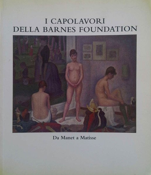 I capolavori della Barnes Foundation