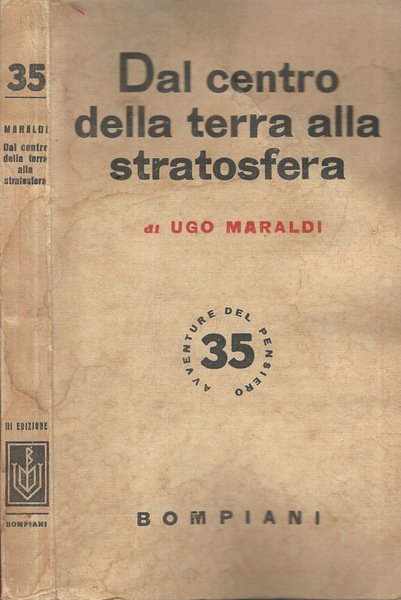 Dal centro della terra alla stratosfera