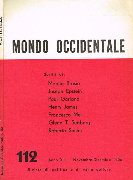 Mondo Occidentale. Rivista di politica e di varia cultura. Anno …