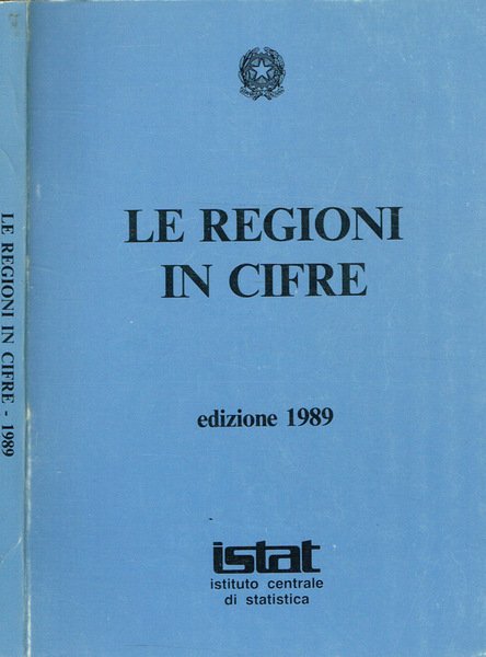 Le regioni in cifre. Edizione 1989