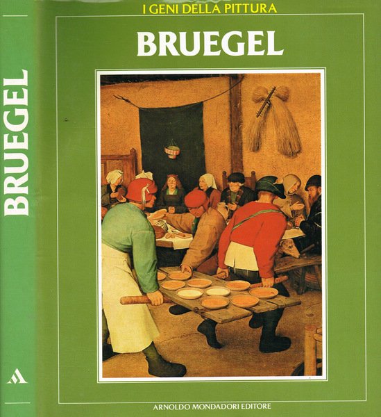 I geni della pittura. Bruegel