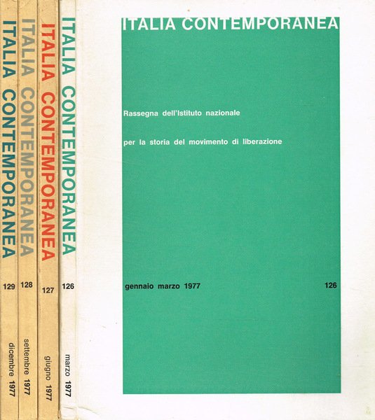 Italia Contemporanea. Rassegna dell'Istituto nazionale per la storia del movimento …