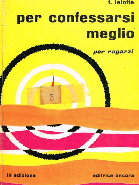 Per confessarsi meglio