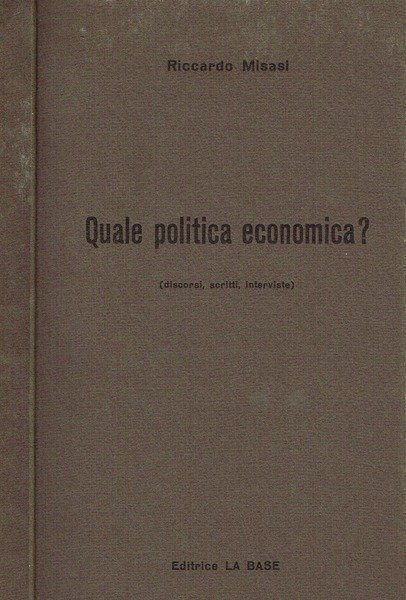 QUALE POLITICA ECONOMICA | Immagine principale