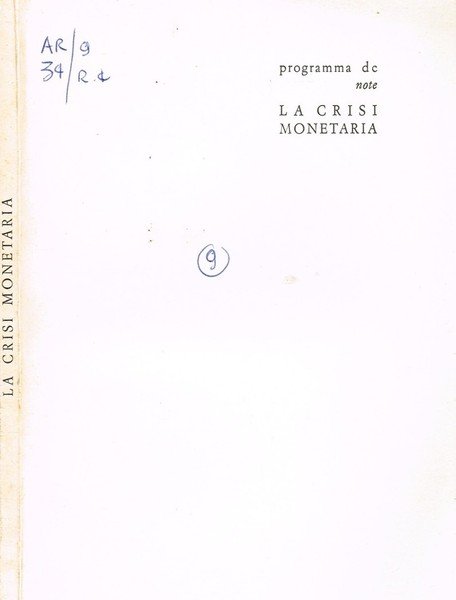 LA CRISI MONETARIA