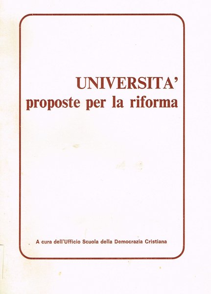 UNIVERSITA', PROPOSTE PER LA RIFORMA | Immagine principale