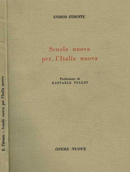 SCUOLA NUOVA PER L'ITALIA NUOVA | Immagine principale