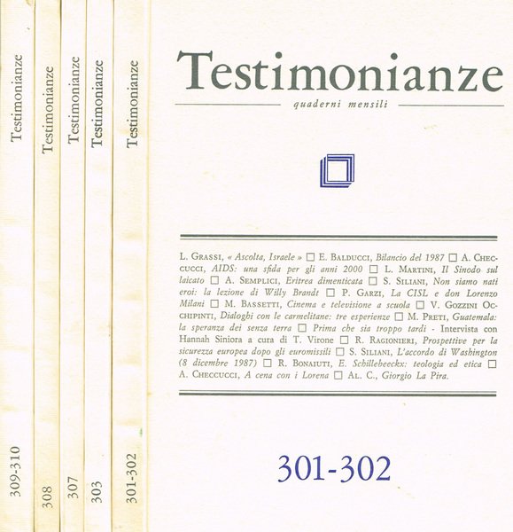 TESTIMONIANZE anno XXXI n. 301/302 303 307 308 309/310