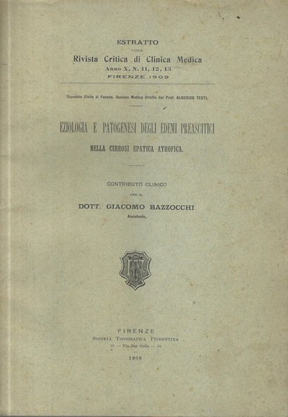 Eziologia e patogenesi degli edemi preascitici nella cirrosi epatica atrofica