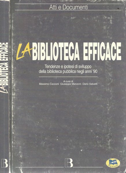 La biblioteca efficace