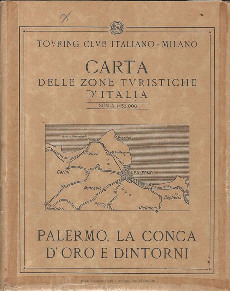 Carta delle zone turistiche d'Italia. Palermo, la Conca d'Oro e dintorni