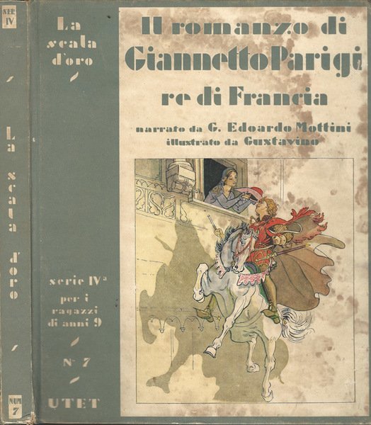 Il romanzo di Giannetto Parigi Re di Francia