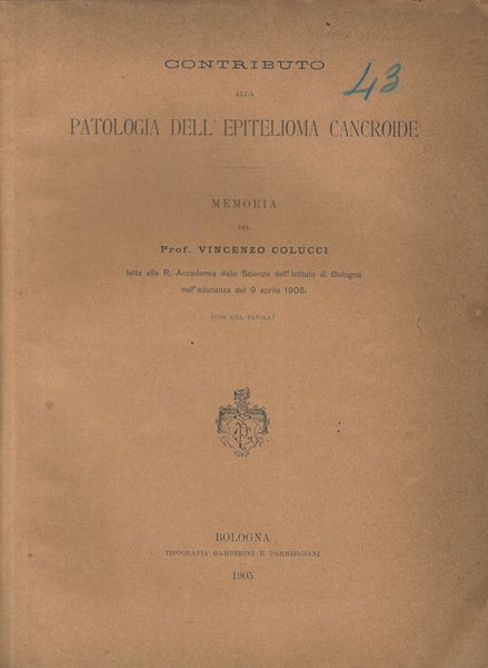 Contributo alla patologia dell'epitelioma cancroide