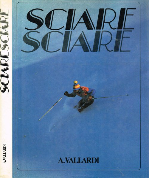SCIARE | Immagine principale