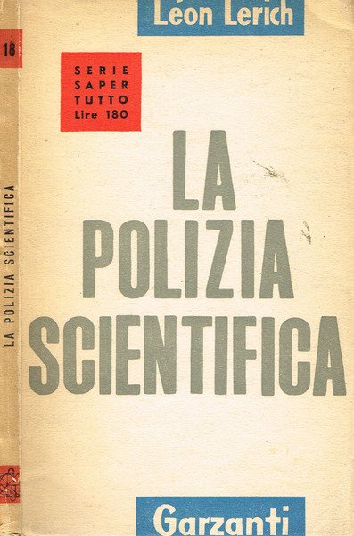 LA POLIZIA SCIENTIFICA